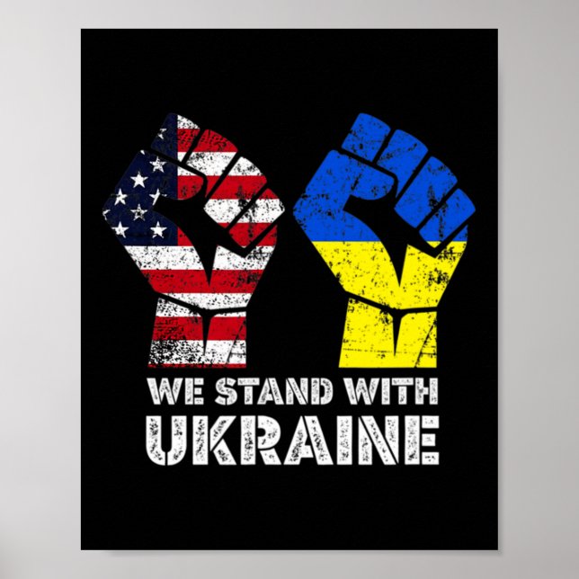 Wir stehen mit der Ukraine Amerika steht mit der U Poster (Vorne)