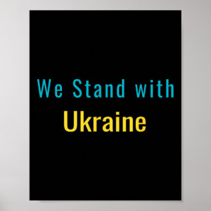 Wir stehen mit der Ukraine Poster