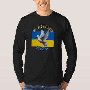 Wir stehen mit der Ukraine T-Shirt