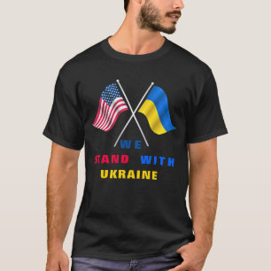 Wir stehen mit der Ukraine - US-Flagge - ukrainisc T-Shirt