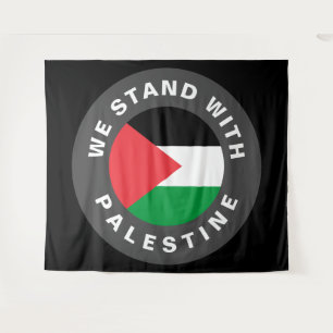 Wir stehen mit Palästina-Flagge und Zoll-Text schw Wandteppich