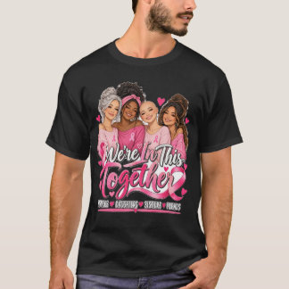 Wir Stehen Zusammen Brustkrebs-Bewusstseinslauf T-Shirt