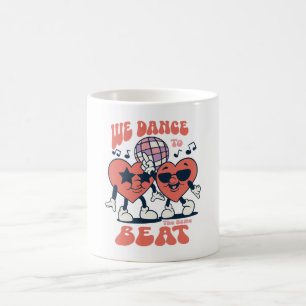 wir tanzen zu demselben Beat Kaffeetasse