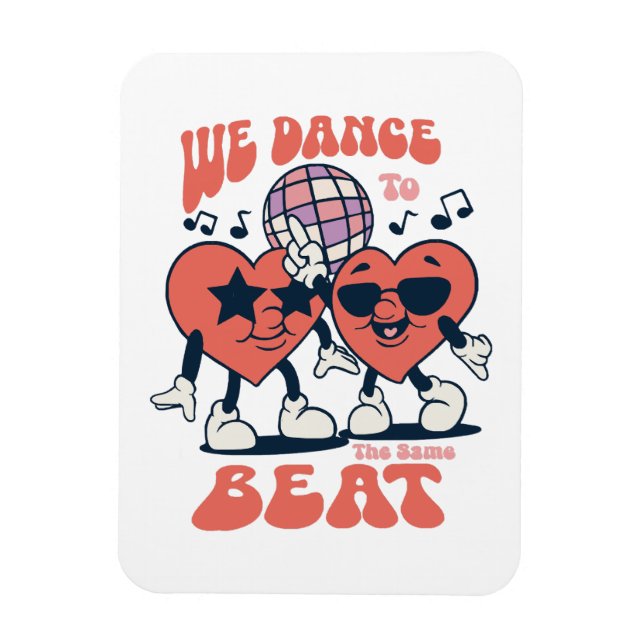 wir tanzen zu demselben Beat Magnet (Vertikal)