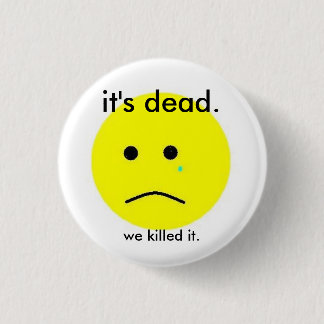 Wir töteten es button