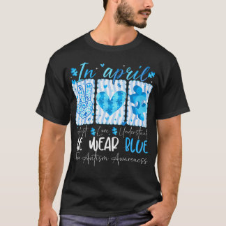 Wir tragen Blau Autismus-Bewusstsein Puzzle Akzept T-Shirt