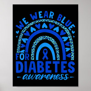 Wir tragen Blau für Diabetes Awareness Blue Heart Poster