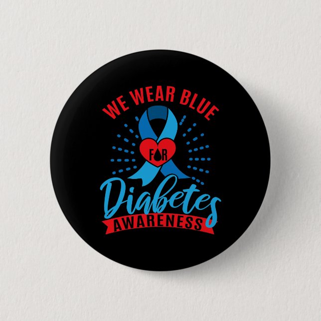 Wir tragen Blau für Diabetes-Bewusstsein  Button (Vorderseite)