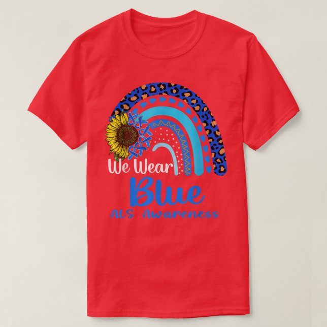 Wir tragen Blue ALS Awareness Rainbow T-Shirt (Design vorne)