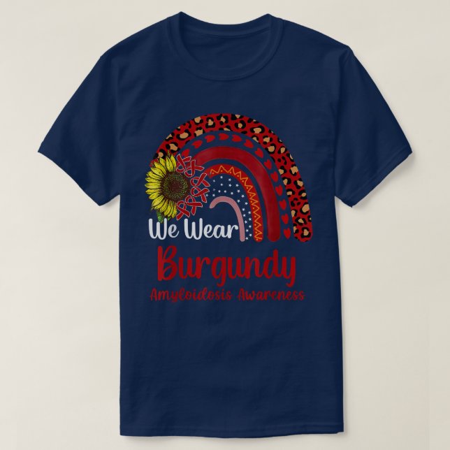 Wir tragen Burgundy Amyloidose Awareness Rainbow T-Shirt (Design vorne)