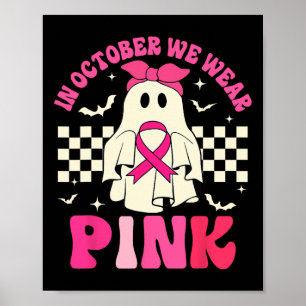 Wir tragen ein pinkfarbenes Halloween-Gespenst Bru Poster