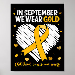 Wir tragen Gold Childhood Cancer Awareness Gold Ri Poster