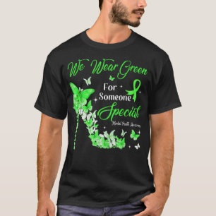 Wir tragen grüne Schmetterlinge zur psychischen Ge T-Shirt