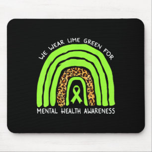 Wir tragen Kalkgrüne Regenbogenpresse für Mental H Mousepad