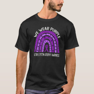 Wir tragen Lila für das multiple System Atrophie A T-Shirt