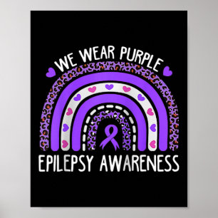 Wir tragen lila Leopard Regenbogen für Epilepsie-B Poster