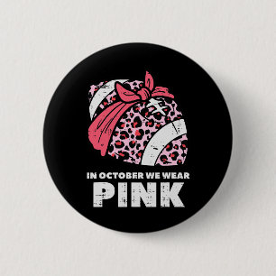 Wir tragen Pink Football Breast Cancer Awareness W Button