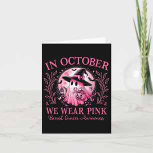Wir tragen rosa Brustkrebs-Bewusstsein Halloween G Karte