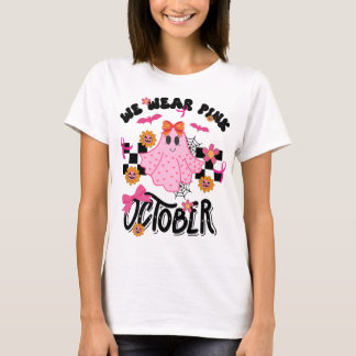 Wir tragen Rosa im Oktober T-Shirt