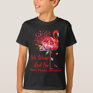 Wir tragen Rot für das Herz-Krankheit-Bewusstsein  T-Shirt