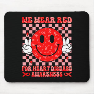 Wir tragen Rot für den Monat der Herzkrankheiten-B Mousepad
