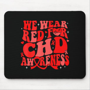 Wir tragen Rot für die CHD-Bewusstseins-Herzkrankh Mousepad