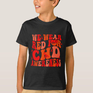 Wir tragen Rot für die CHD-Bewusstseins-Herzkrankh T-Shirt