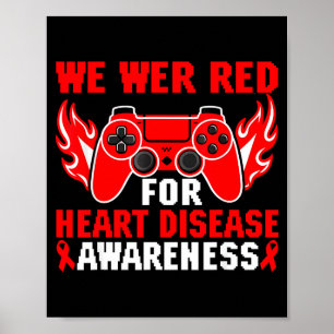 Wir tragen rotes Gaming-Kinder-Herzkrankheit-Bewus Poster