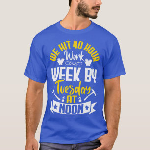 Wir treffen 40 Stunden Arbeitswoche Spaß Landwirts T-Shirt