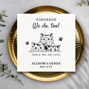 Wir tun auch Haustier Name Katze Hochzeit Probe Serviette
