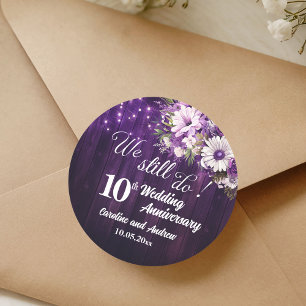 Wir tun es immer noch 10. Hochzeitsjubiläum Lichte Runder Aufkleber