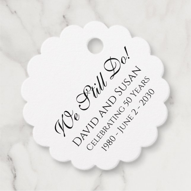 Wir tun es immer noch! Jubiläum-Gastgeschenk Geschenkanhänger (Vorderseite)