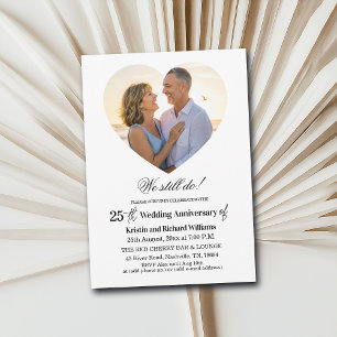 Wir tun es noch 25. Hochzeitstag Foto Einladung