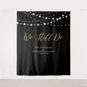 Wir tun es noch String Lights Wedding Anniversar Wandteppich