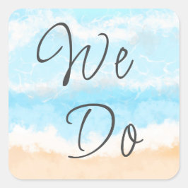 Wir tun | Kastenhochzeitungssiegeler Quadratischer Aufkleber