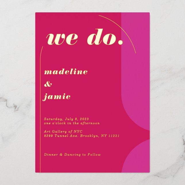 Wir tun moderne, kühne rosa Magenta Retro Abstrakt Folieneinladung (Vorderseite)