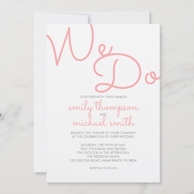 Wir tun | Rosa Moderne Typografie Hochzeit Einladung (Vorderseite)