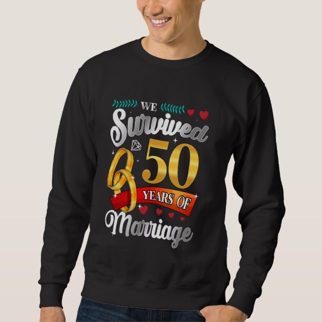 Wir überlebten 50 Jahre der Ehe, sonnige Hochzeits Sweatshirt (Vorderseite)