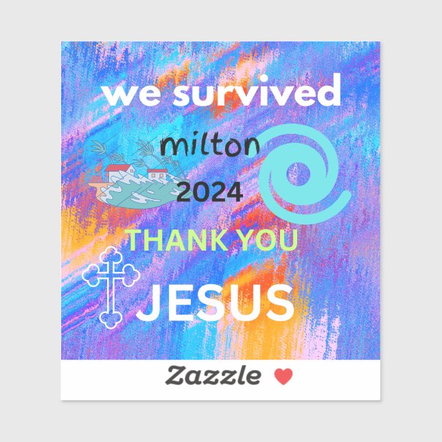 wir überlebten Milton 2024 Aufkleber (Blatt)
