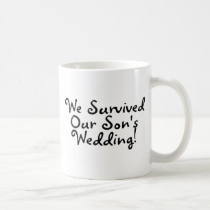Wir überlebten unsere Wedding Söhne Kaffeetasse