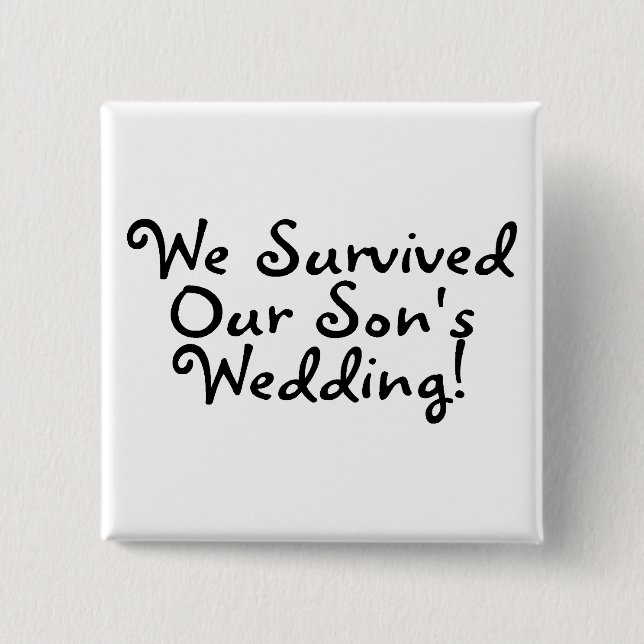 Wir überlebten unsere Wedding Söhne (Schwarzes) Button (Vorderseite)