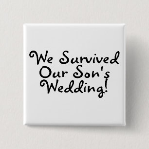 Wir überlebten unsere Wedding Söhne (Schwarzes) Button