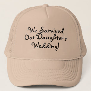 Wir überlebten unsere Wedding Töchter Truckerkappe