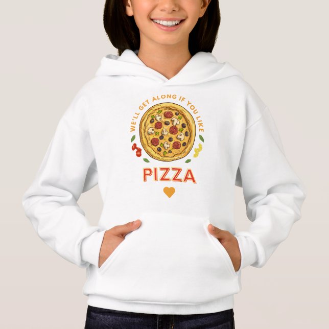 Wir verstehen uns, wenn du Pizzaslogan magst Hoodie (Vorderseite)