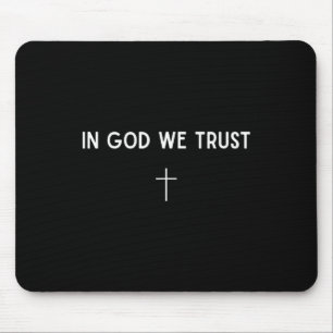 Wir vertrauen auf Gott Kreuz Christlicher Glaube R Mousepad