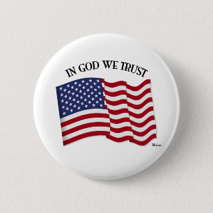 Wir vertrauen auf Gott mit US-Flagge Button