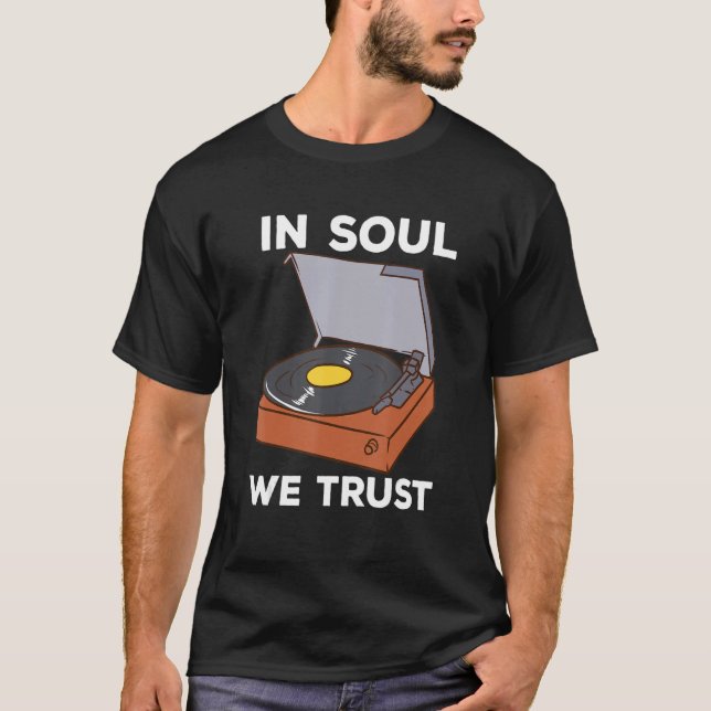 Wir vertrauen Soul T-Shirt (Vorderseite)