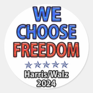 Wir wählen Freedom Harris Walz Runder Aufkleber