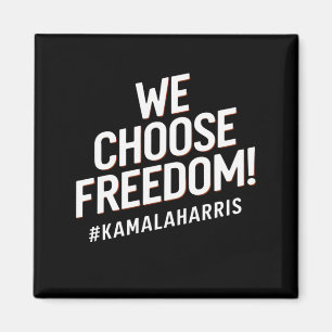 Wir wählen Freiheit Kamala Harris 2024 Magnet