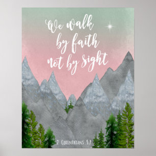 wir wandeln durch Glauben, nicht durch Schauen Sch Poster